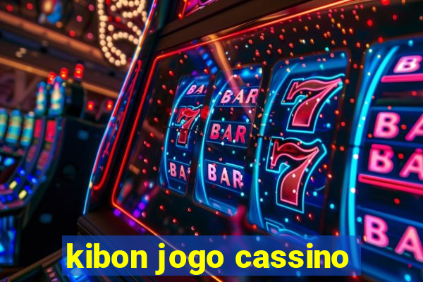 kibon jogo cassino